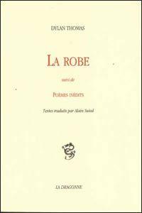La robe - poèmes inedits