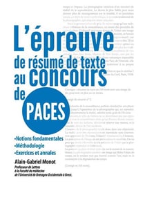 L'épreuve de résumé de texte au concours de PACES - notions fondamentales, méthodologie, exercices et annales