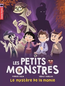 Les petits monstres Tome 6 - le mystère de la momie