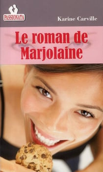 Le roman de marjolaine