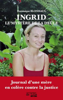 Ingrid, le mystère de la Deûle