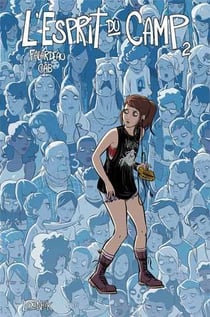 L'esprit du camp Tome 2