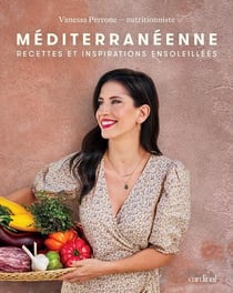 Mediterraneenne. recettes et inspirations ensoleillees