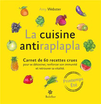 La cuisine antiraplapla printemps été