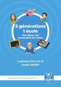 5 GÉNÉRATIONS 1 ÉCOLE