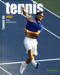 L'année du tennis 2007