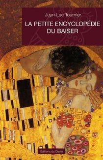 La petite encyclopedie du baiser