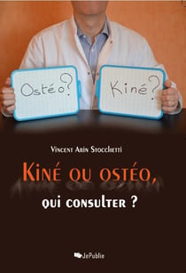 Kiné ou ostéo, qui consulter?