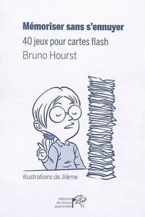 Mémoriser sans s'ennuyer