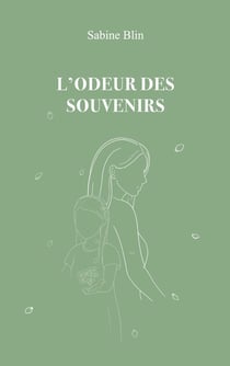 L'odeur des souvenirs