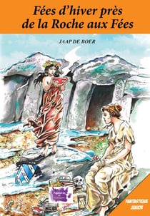 Fées d'hiver près de la Roche aux Fées