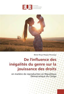 De l'influence des inegalites du genre sur la jouissance des droits