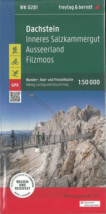 Dachstein : Inneres Salzkammergut, Ausseerland, Filzmoos (édition 2023)