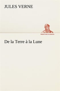 De la terre a la lune