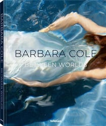Barbara Cole : between worlds