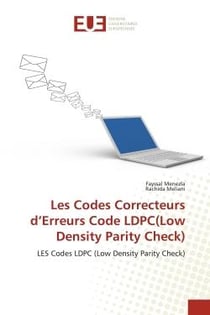 Les codes correcteurs d'erreurs code ldpc(low density parity check) - les codes ldpc (low density pa