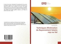 Techniques d'estimation du rayonnement solaire recu au sol