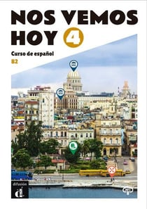 Nos vemos hoy 4 : livre de l'élève