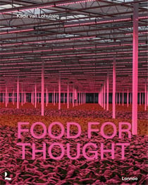Kadir van Lohuizen : Food for thought