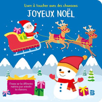 Joyeux Noël : livre à toucher avec chansons