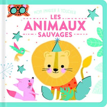 Mon imagier à toucher : les animaux sauvages