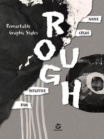 Remarkable graphic styles : rough
