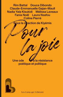 Pour la joie : Une ode à la résistance poétique et politique