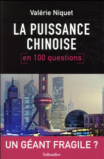 La puissance chinoise en 100 questions