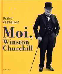 Moi, Winston Churchill