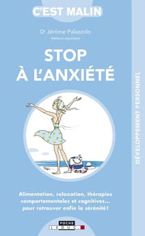 C'est malin poche : stop à l'anxiété