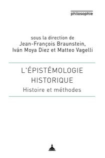 L'épistémologie historique - histoire et methodes