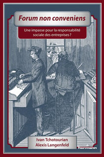 Forum non conveniens : Une impasse pour la responsabilité sociale des entreprises ?