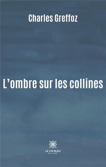 L'ombre sur les collines
