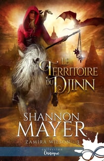 Zamira Wilson Tome 3 : le territoire du djinn