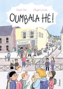 Oumbala hé !