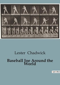 Baseball Joe Around the World : A transition Journey with Baseball Joe