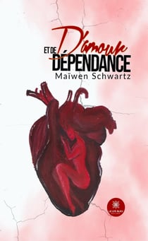 D'amour et de dépendance
