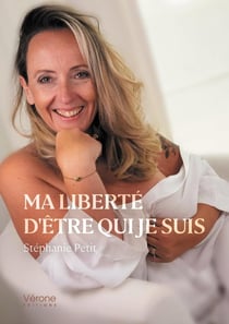 Ma liberté d'être qui je suis
