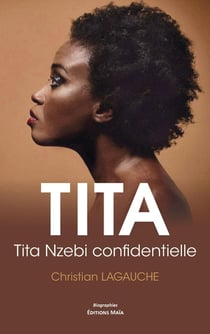 Tita - Tita Nzebi confidentielle