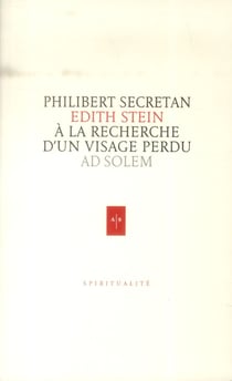Edith stein - à la recherhe d'un visage perdu