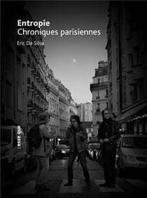 Entropie (chroniques parisiennes)