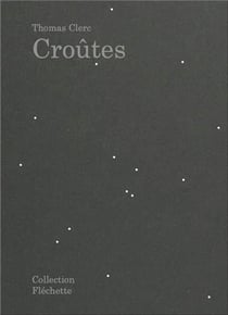Thomas clerc : Croutes
