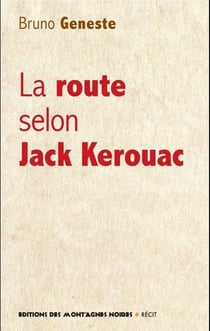 La route selon jack kerouac