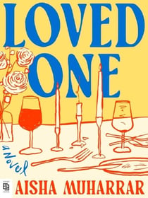 Loved One : A Novel