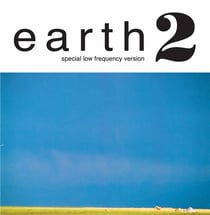 Earth 2 Special Low Frequency Version