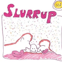 Slurrup