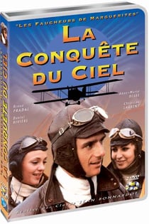 Les Faucheurs de marguerites - Vol. 2 : La conquête du ciel
