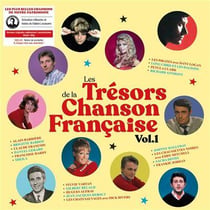 Les trésors de la chanson française Vol. 1