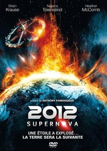 2012: Supernova