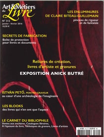Art Et Metiers Du Livre N°312 Exposition Anick Butre  Janv/Fev 2016